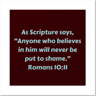 Bible Verse Romans 10:11 Posters and Art